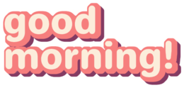 words phrases&Good morning png image.