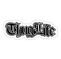 words phrases & Thug life free transparent png image.